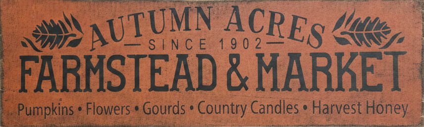 Autumn Acres Primitive Wood Sign