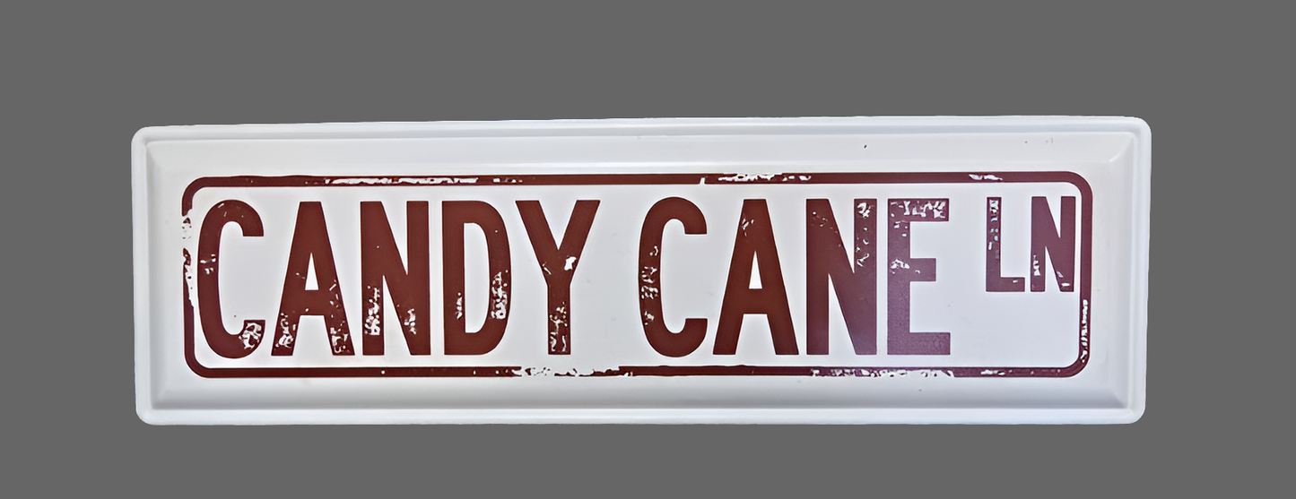 Candy Cane Lane Metal Sign