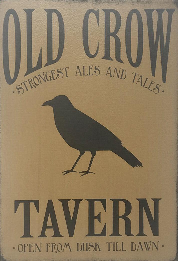 Vintage-style sign with 'Old Crow Tavern' text and crow silhouette on a brown background