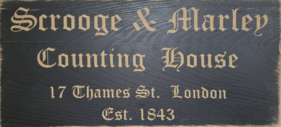 Scrooge and Marley Counting House Primitive Wood Sign