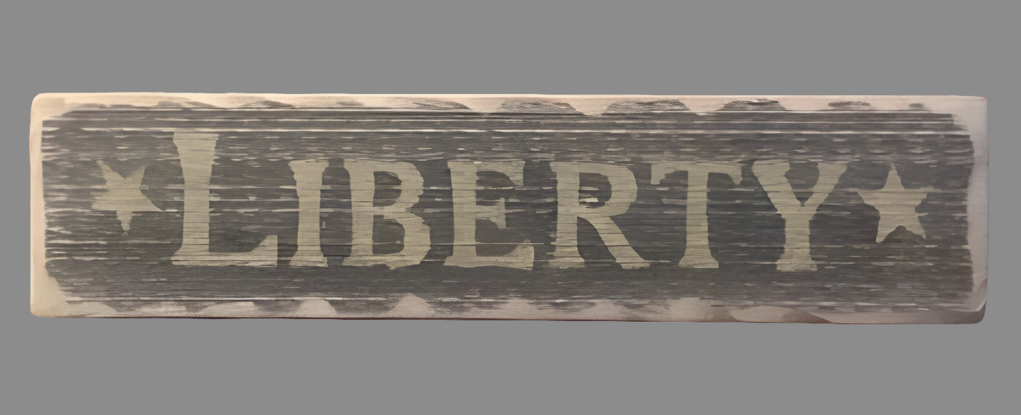 Liberty Wood Sign
