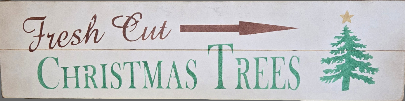 Wooden sign with 'Fresh Cut Christmas Trees' text and an arrow on a cream background