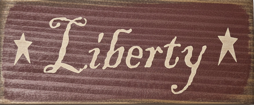 Wooden sign with 'Liberty' and stars on a white background