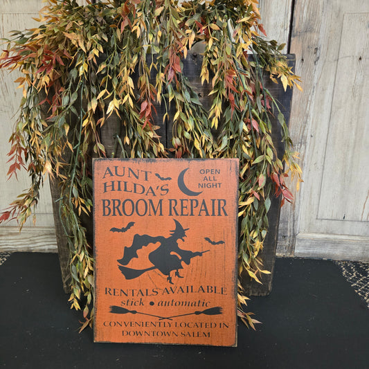 Aunt Hilda's Broom Repair Primitive Wood Sign