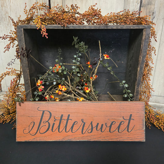 Bittersweet Wood Sign