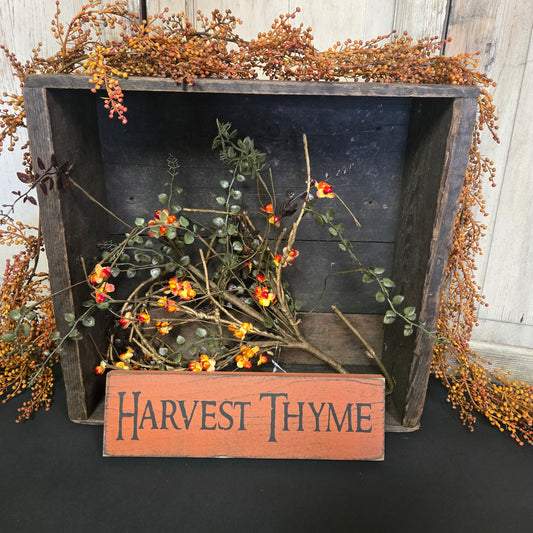 Harvest Thyme Wood Sign